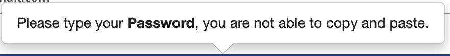 a screenshot stating passwords must be typed, not pasted